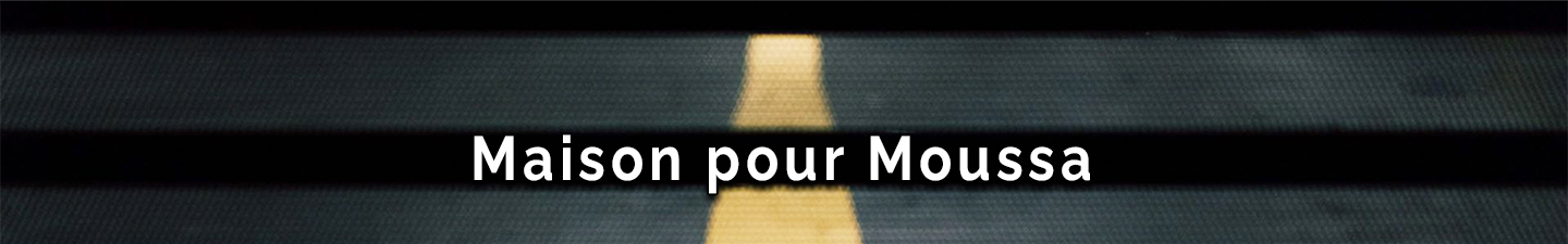 Maison pour Moussa - Oummanity Project